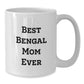 Gifts from Family for Bengal Cat Lover - Best Bengal Mom Ever White Coffee Mug for Women Valentine's Unique - Additional