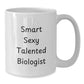 Funny Biologist White Coffee Mug Gifts from Friends, Perfect for Birthday Unique Gifts for Smart Talented Biologist Men and Women - Additional