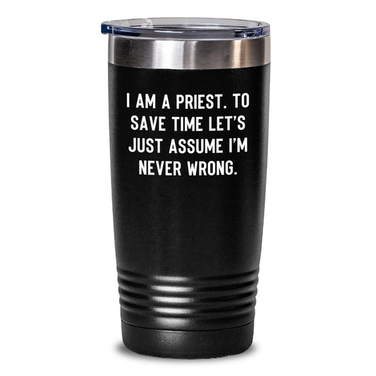 Funny Priest Gifts, Unique I Am A Priest Tumbler for Christmas, 20oz 30oz Stainless Steel - Main
