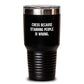 Funny Chess Gifts for Friends and Family, Birthday Unique Tumbler from Men, Women, Coworkers, Chess Enthusiasts, 'Chess Because Stabbing People Is Wrong.' Quote - Main