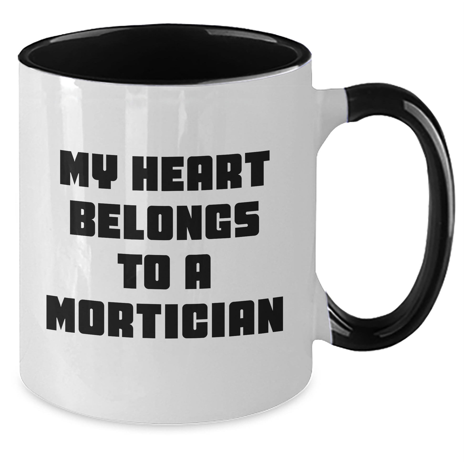 Funny Mortician Gifts from Men, Cute Two Tone Coffee Mugs for Mortician Women, 'My Heart Belongs To A Mortician' Quote, Mother's Day Unique Gifts - Additional