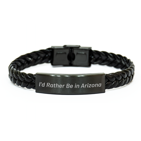 Funny Arizona Interlaced Leather Bracelet Gifts from Friends and Family for Father's Day 'I'd Rather Be In Arizona' - Men's Unique Leather Accessories - Image 1