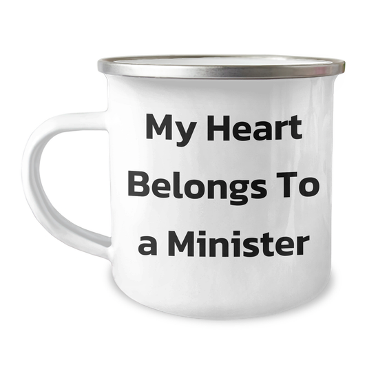 Funny Minister Gifts from Men - 'My Heart Belongs To A Minister' Quote on Camping Mug for Mother's Day - Image 1