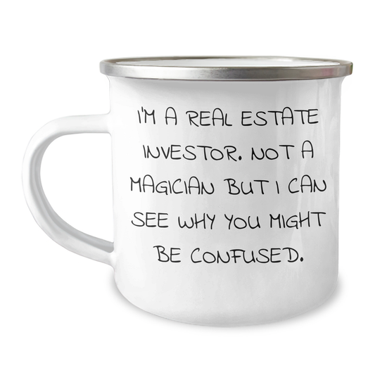 Unique Real Estate Investor Gifts from Men to Real Estate Investors for Father's Day - I'm Not a Magician, But a Funny Camping Mug - Image 1
