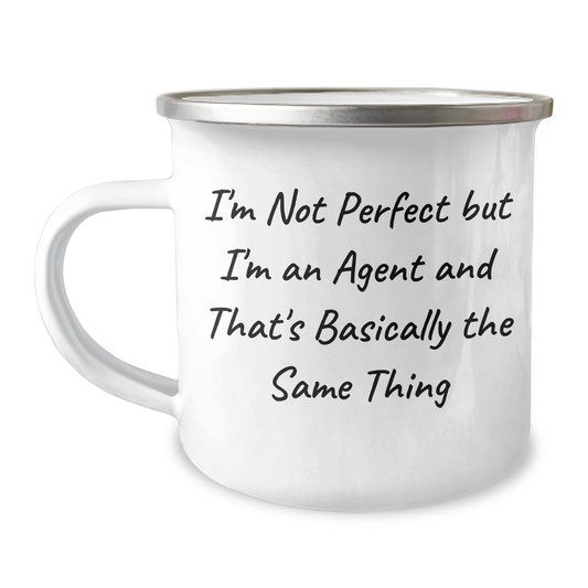 Funny Agent Gifts Mothers Day Unique Camping Mugs from Friends to Agent, 'I'm Not Perfect But I'm An Agent And That's Basically The Same Thing' Quote - Image 1