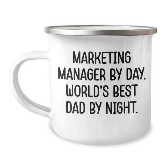 Marketing Manager Mug, Funny Quote, 12 oz Stainless Steel Camping Mug, Gifts from Dad, Unique Father's Day Unique Gifts for Marketing Manager - Image 1