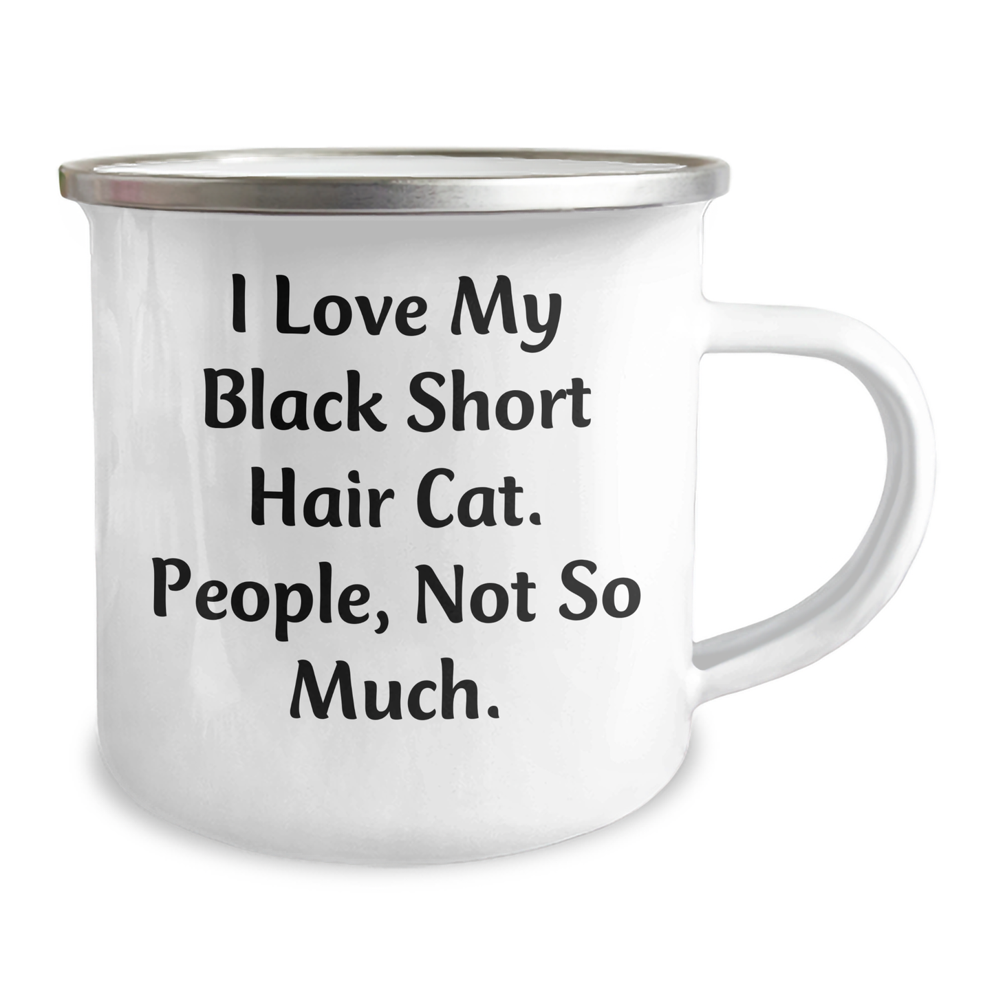 Funny Black Short Hair Cat Camping Mug Gifts from Friends for Father's Day - 'I Love My Black Short Hair Cat. People, Not So Much.' - Image 2