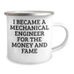 Mechanical Engineer Gifts - Funny Quote Camping Mug for Mom's Day, Gifts from Men to Women, Friends, Family - 12 oz Stainless Steel with Enamel Finish - Image 2