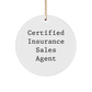 Gifts from Family - 'Certified Insurance Sales Agent' Christmas Ornament for Insurance Sales Agent Friends, Coworkers, or Loved Ones - Unique Circle Ornament with Funny Quote - Image 1