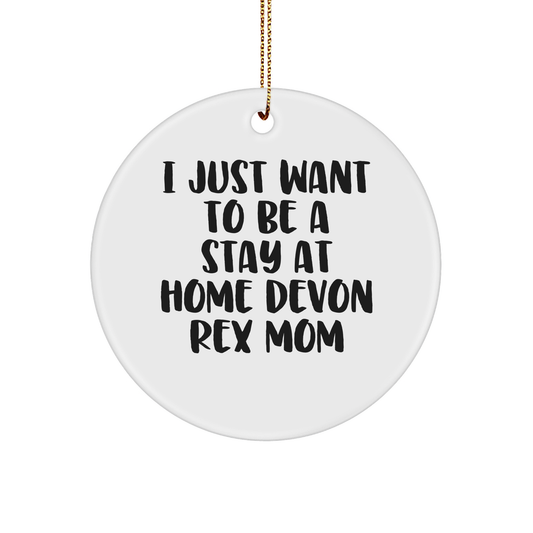 Devon Rex Cat Mom's Christmas Circle Ornament Gift, Funny Quote, White Circle Shaped, Durable MDF with High-Gloss Finish, Perfect for Home Decor, Gifts from Friends to Family - Image 1