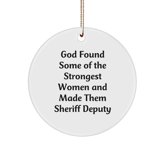 Funny Sheriff Deputy Gifts, Sheriff Deputy Circle Ornament, Christmas Unique Gifts from Friends, Gifts for Sheriff Deputy - Image 1