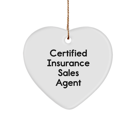 Funny Certified Insurance Sales Agent Gifts for Insurance Sales Agent, Heart Ornament with Inspirational Quote 'Certified Insurance Sales Agent' for Christmas - Image 1