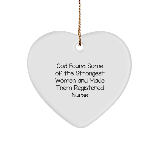 Funny Registered Nurse Gifts - God's Strongest Women - Heart Ornament for Christmas, Gifts from Women to Registered Nurse, Gifts for Her - Image 1