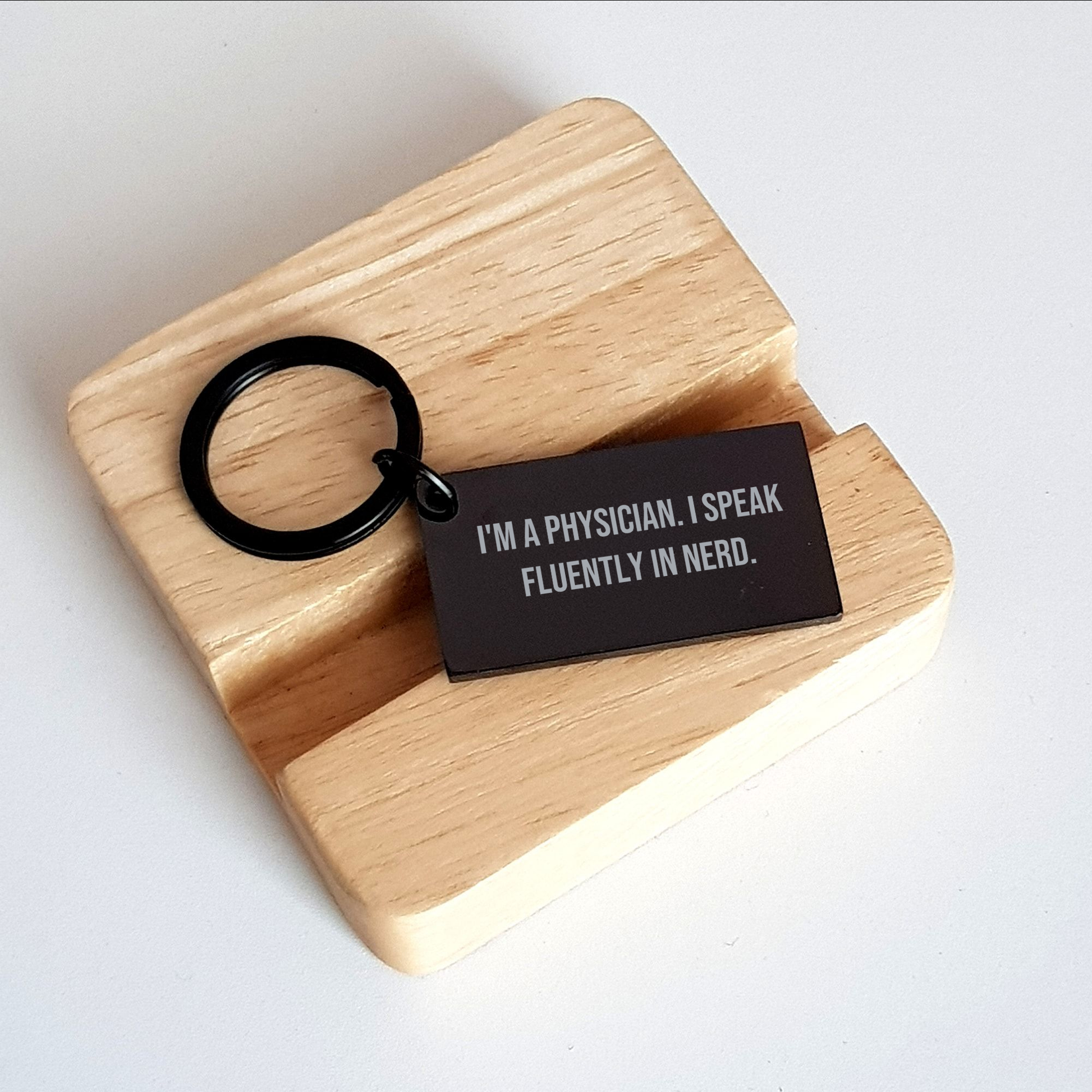 Funny Physician Gifts for Mom's Day - 'I'm A Physician. I Speak Fluently In genius.' Keychain, Gifts from Family to Physician, Unique Physician Keychain for Mother's Day - Image 2