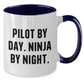 Pilot By Day Funny Coffee Mug Gifts from Men to Women Friends Family - Pilot Two Tone Coffee Mugs for Pilot Lovers on Mother's Day - Additional