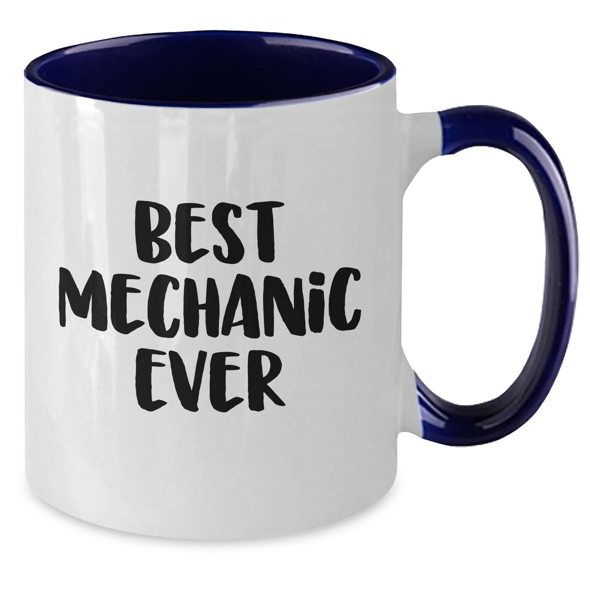 Funny Mechanic Gifts from Friends and Family - Best Mechanic Ever Two Tone Coffee Mug, Mother's Day Unique Gifts - Additional