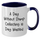 Funny Stamp Collecting Gifts for Men from Family - Two Tone Coffee Mug, 'A Day Without Stamp Collecting Is Day Wasted' Quote, Father's Day Unique Gifts - Additional