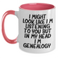 Funny Genealogy Gifts for Mom - I Might Look Like I'm Listening To You But In My Head I'm Genealogy. Two Tone Coffee Mug from Family, Gifts from Mom to Genealogy Enthusiast - Main