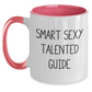 Smart, Sexy, Talented Guide Gifts from Men, Women, Friends, or Family - Two Tone Coffee Mug for Mother's Day - Main