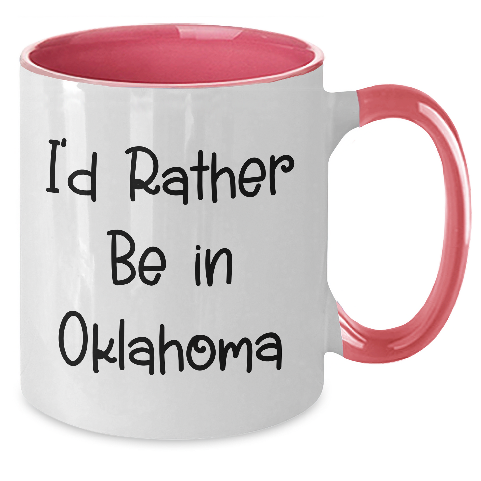 Funny Oklahoma Gifts for Him from Friends, I'd Rather Be In Oklahoma Two Tone Coffee Mug, Father's Day Unique Ideas - Additional