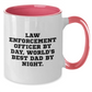 Funny Law Enforcement Officer Gifts from Dad - Two Tone Coffee Mug, Quote: 'Law Enforcement Officer By Day, World's Best Dad By Night.', Father's Day Unique - Additional