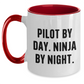 Pilot By Day Funny Coffee Mug Gifts from Men to Women Friends Family - Pilot Two Tone Coffee Mugs for Pilot Lovers on Mother's Day - Main