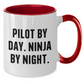 Pilot By Day Funny Coffee Mug Gifts from Men to Women Friends Family - Pilot Two Tone Coffee Mugs for Pilot Lovers on Mother's Day - Additional
