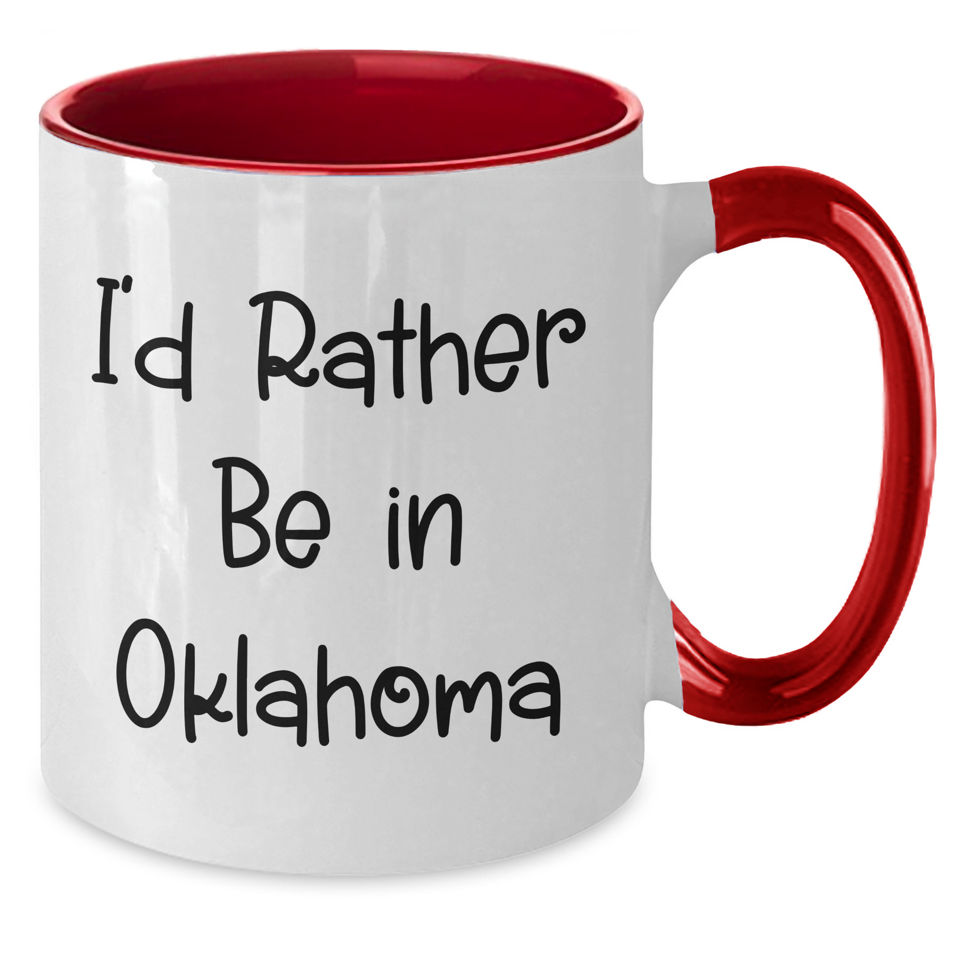 Funny Oklahoma Gifts for Him from Friends, I'd Rather Be In Oklahoma Two Tone Coffee Mug, Father's Day Unique Ideas - Additional