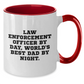 Funny Law Enforcement Officer Gifts from Dad - Two Tone Coffee Mug, Quote: 'Law Enforcement Officer By Day, World's Best Dad By Night.', Father's Day Unique - Additional