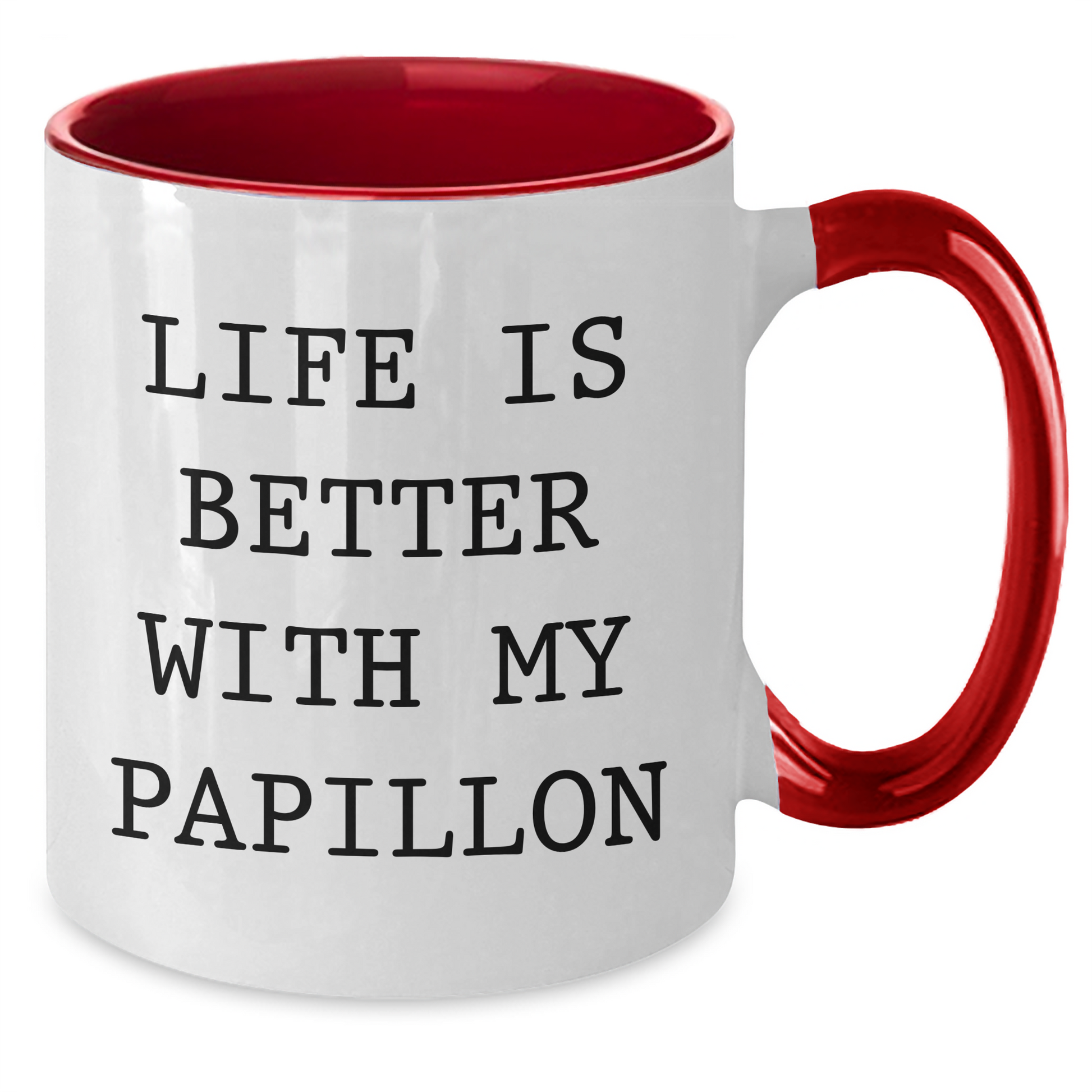 Papillon Dog Lovers' Funny Quote Two Tone Coffee Mugs, Gifts from Mom to Dad on Father's Day, 'Life Is Better With My Papillon' - Unique Mugs for Men, Gifts for Papillon Dog Enthusiasts - Additional