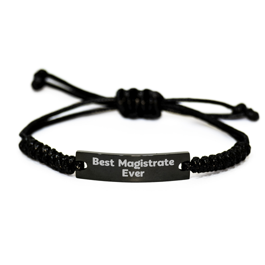 Funny Magistrate Gifts from Friends - 'Best Magistrate Ever' Rope Bracelet for Mom on Mother's Day - Image 1