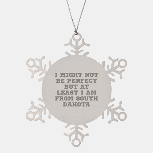 Funny Snowflake Ornament Gifts from South Dakota, 'I Might Not Be Perfect', Unique Christmas Decorations for Friends, Family, or Coworkers - Image 1