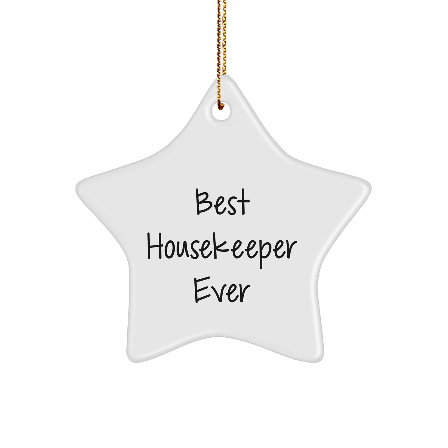 Funny Housekeeper Gifts: 'Best Housekeeper Ever' Star Ornament, Perfect for Family, Friends, or Coworkers, Unique Christmas Unique Gifts from Women, Men, or Kids - Image 1