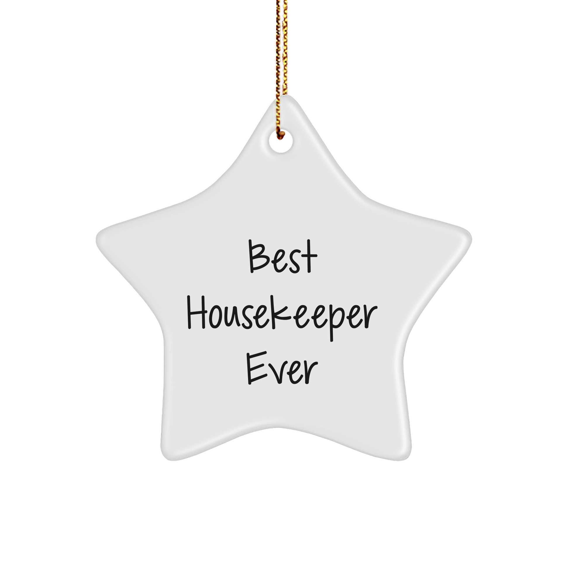 Funny Housekeeper Gifts: 'Best Housekeeper Ever' Star Ornament, Perfect for Family, Friends, or Coworkers, Unique Christmas Unique Gifts from Women, Men, or Kids - Image 1