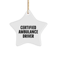 Funny Ambulance Driver Gifts from Friends to Ambulance Drivers - Certified Ambulance Driver Star Ornament for Christmas - Image 1