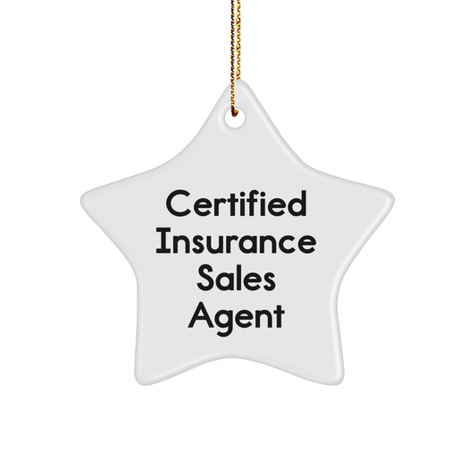 Funny Quote Star Ornament for Insurance Sales Agent Gifts from Friends, Christmas Unique Presents for Insurance Sales Agent - Image 1
