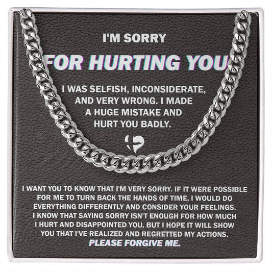 Sorry-Hurt You Badly-Cuban Chain Necklace