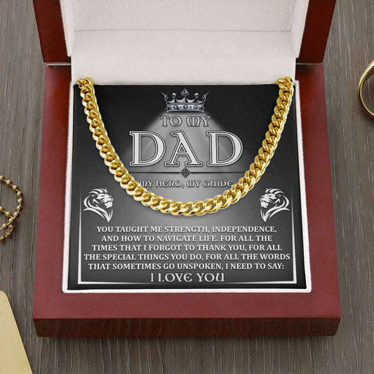 To My Dad My Hero My Guide - Cuban Link Chain