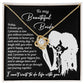 Bride-I Choose You Necklace