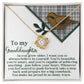 Granddaughter-A Big Comeback Necklace