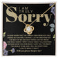Sorry-Best Of Me Necklace