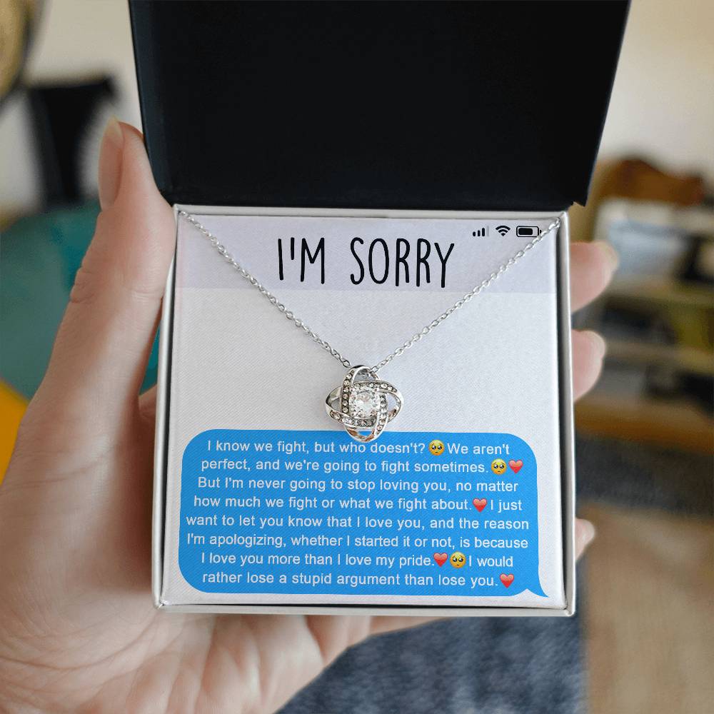 Sorry- For Our Stupid Argument - Necklace