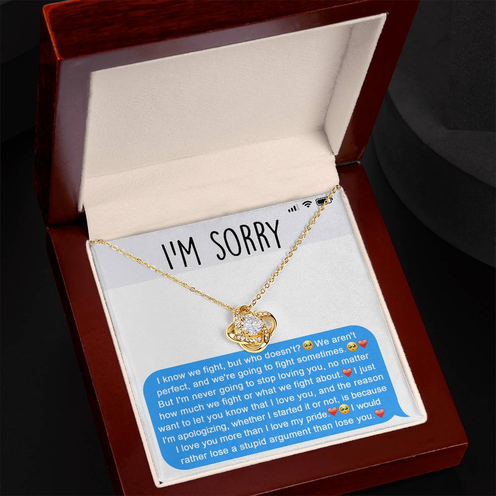 Sorry- For Our Stupid Argument - Necklace