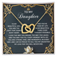 Daughter, Our Love Will Never End Necklace - Gift