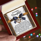 Daughter, Always Have Someone (Me) Necklace - Love Gift