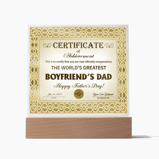 Boyfriend's Dad Certificate Of Achievement Acrylic