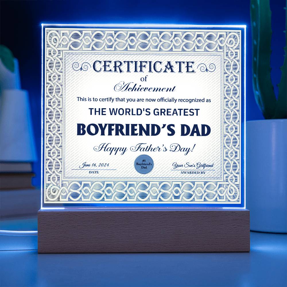 Boyfriend's Dad Certificate Of Achievement Acrylic