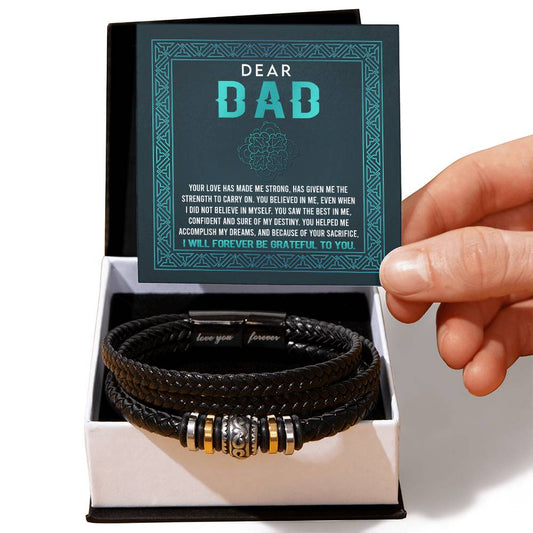 Gift for Dad Your Love Has Made Me Strong - Bracelet