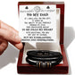 To My Dad Gift - Love You Forever Bracelet