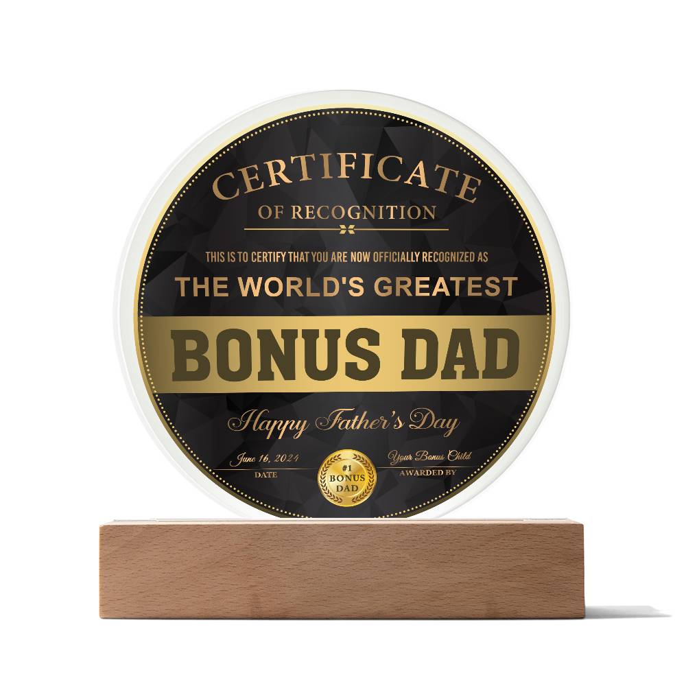 Bonus Dad-Certificate Of Recognition-Circle Plaque